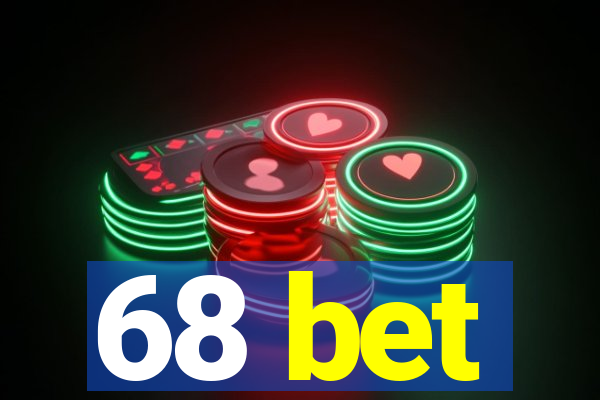 68 bet